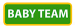 BABY TEAM