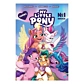Бронфмен, Меббесон, Брекел My Little Pony Комікс Випуск 1, 20 стр (укр) - 1
